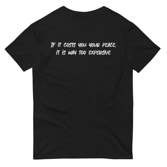 "Stay Weird - Peace-themed Unisex T-Shirt with 'If It Costs You Your Peace, It's Too Expensive' slogan, highlighting self-acceptance and tranquility."