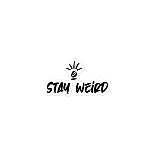 Vibrant 'Stay Weird' sticker with eye-catching design, ready to personalize your favorite belongings and showcase your unique style.
