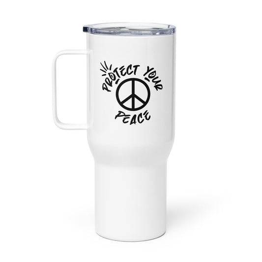 Protect Your Peace Travel Mug