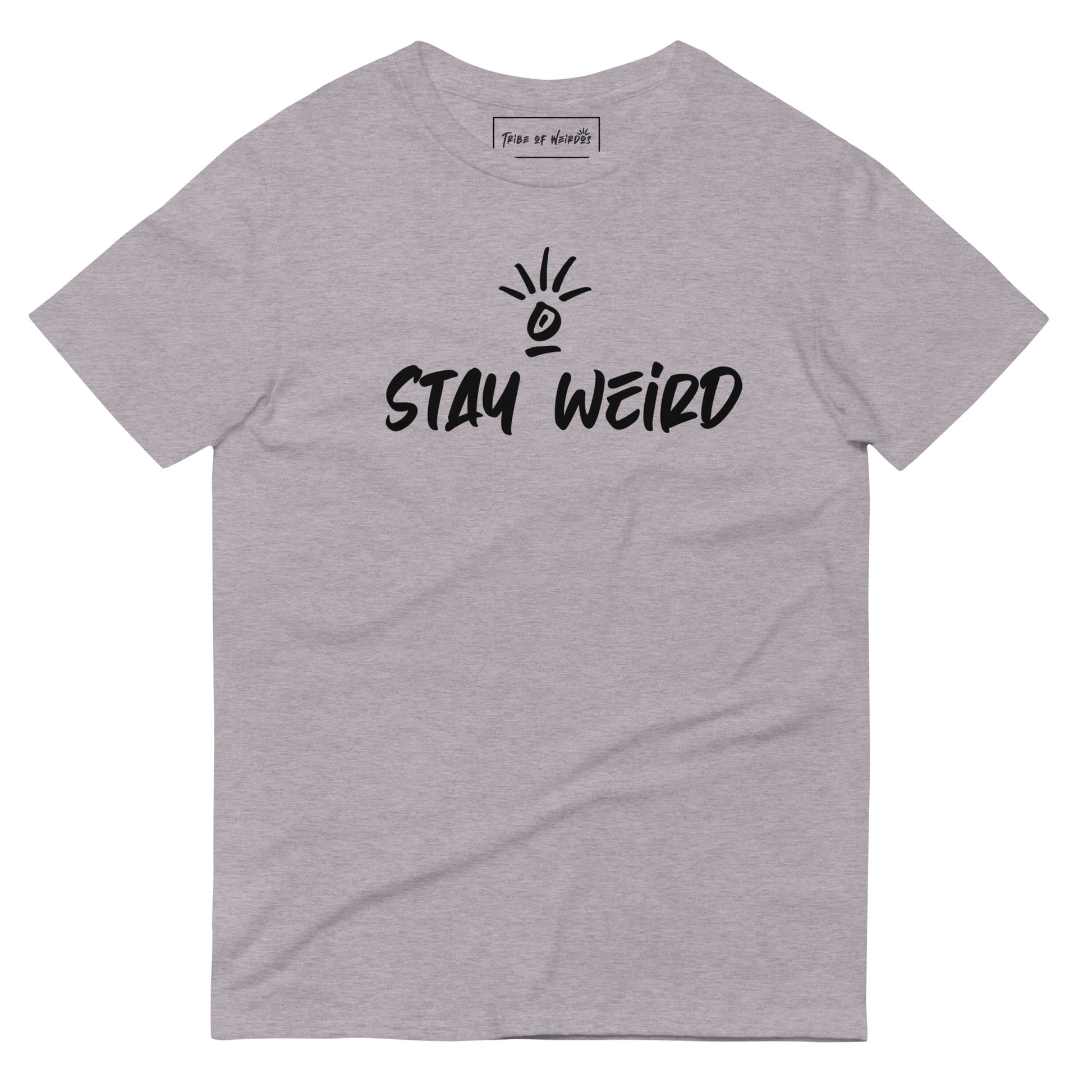 Casual 'Stay Weird' unisex t-shirt, worn to express individuality and the joy of embracing life's quirks.