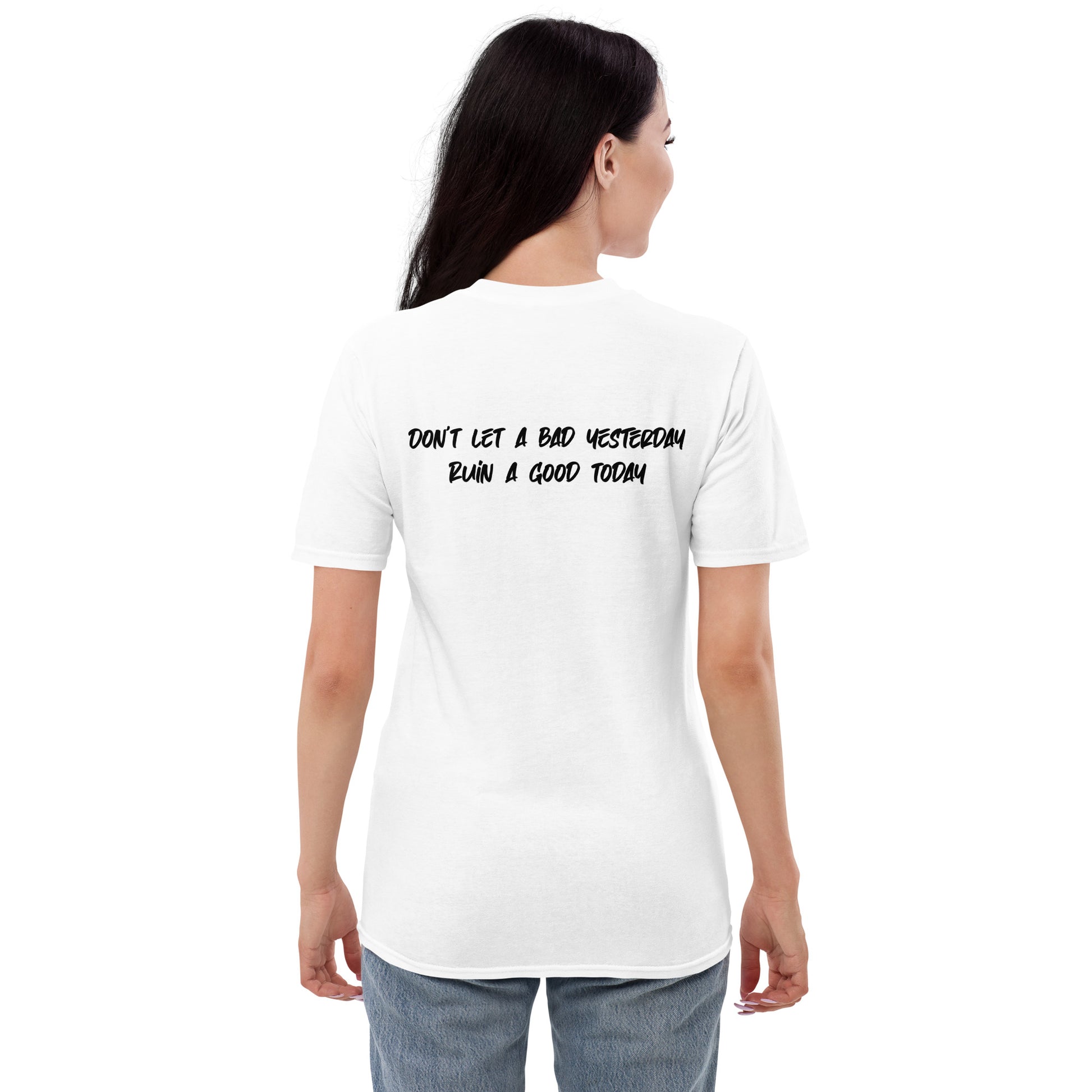 Tribe of Weirdos' inspiring 'Don't Let A Bad Yesterday Ruin A Good Today' Unisex T-Shirt, embodying resilience and optimism.